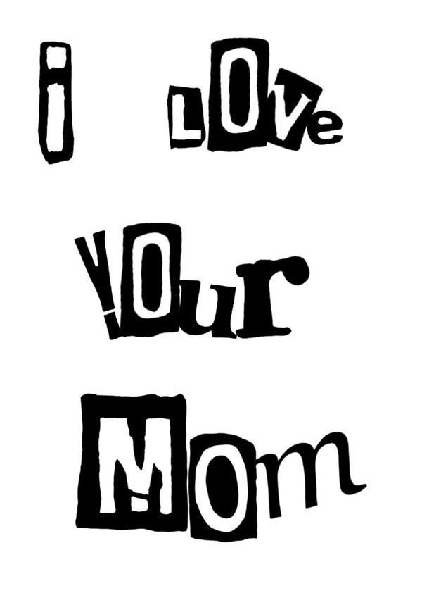 iLoveUrMom